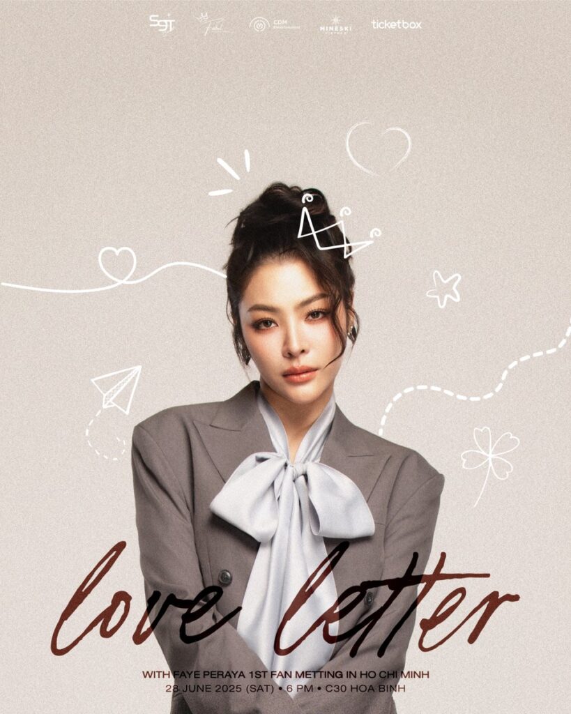 Love Letter with Faye Peraya 1st Fan Meeting in Ho Chi Minh 2025