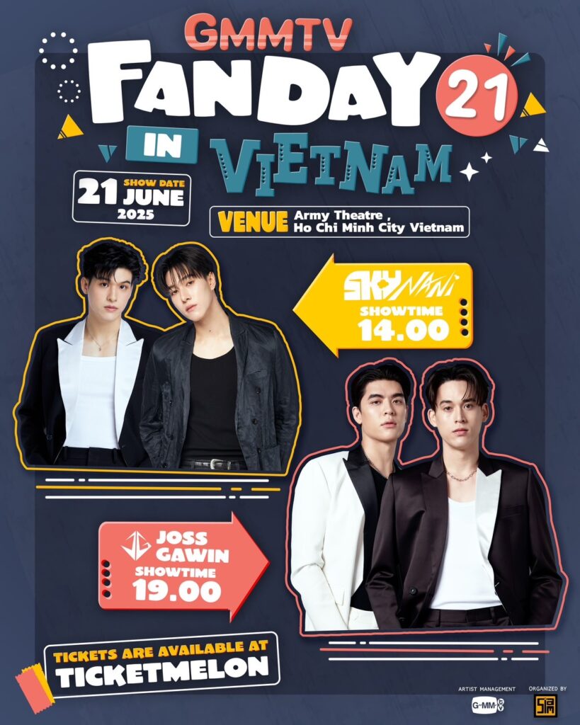 SkyNani、JossGawin 2025 越南粉絲見面會,GMMTV FANDAY 21